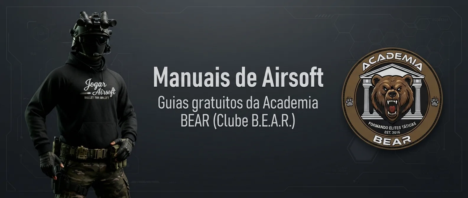 Manuais de Airsoft — Academia BEAR